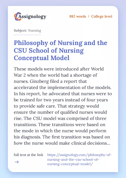 Philosophy of Nursing and the CSU School of Nursing Conceptual Model - Essay Preview