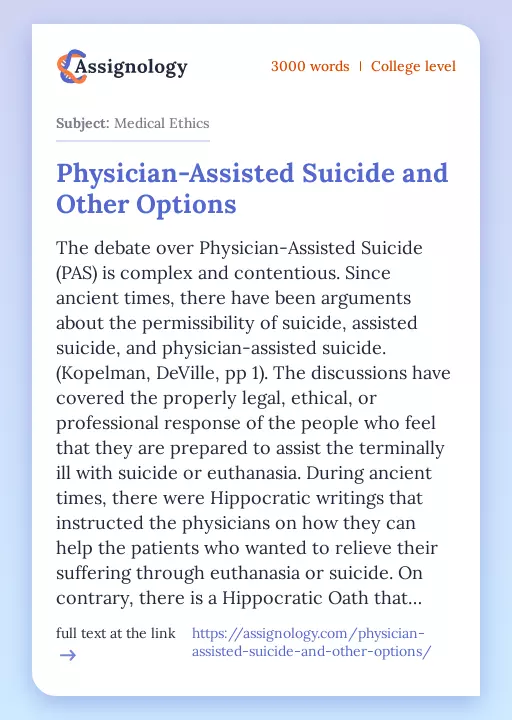 Physician-Assisted Suicide and Other Options - Essay Preview