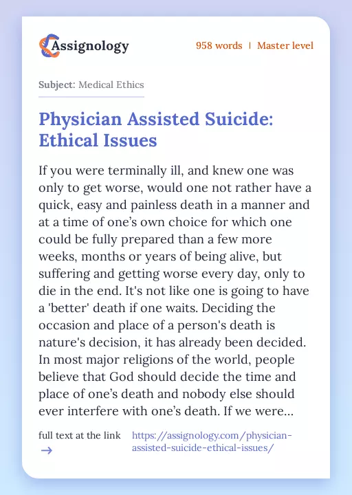 Physician Assisted Suicide: Ethical Issues - Essay Preview