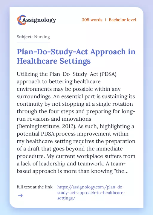 Plan-Do-Study-Act Approach in Healthcare Settings - Essay Preview