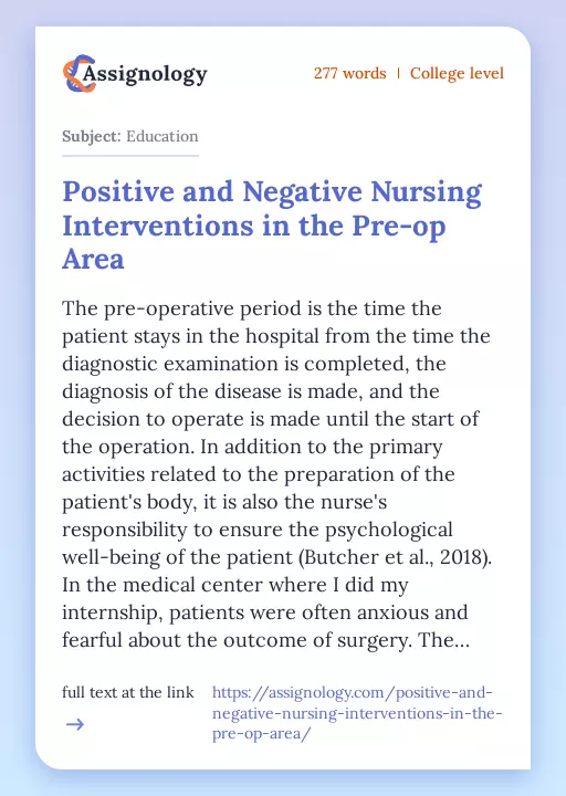 Positive and Negative Nursing Interventions in the Pre-op Area - Essay Preview