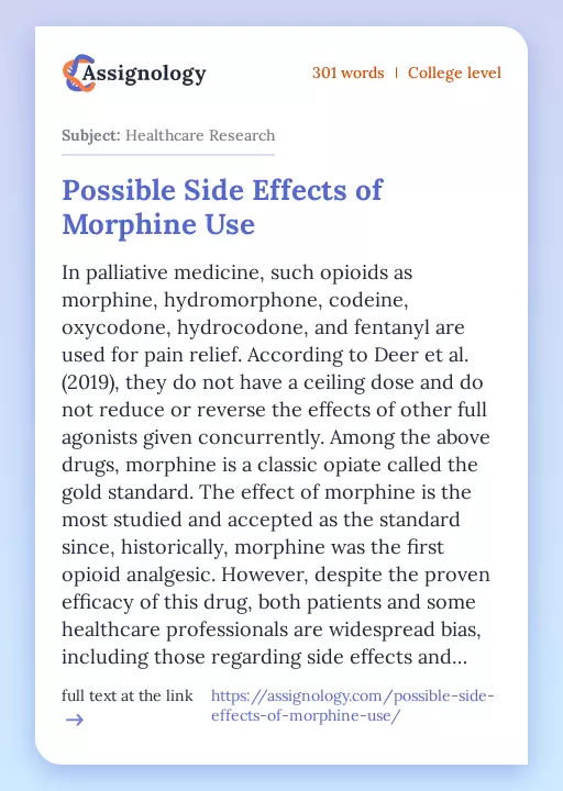 Possible Side Effects of Morphine Use - Essay Preview