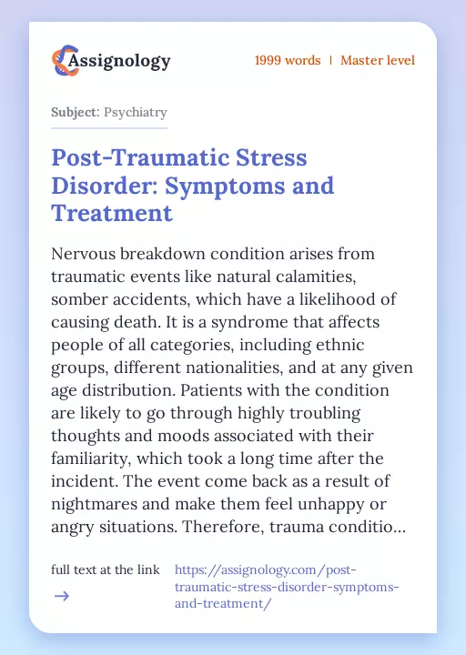 Post-Traumatic Stress Disorder: Symptoms and Treatment - Essay Preview