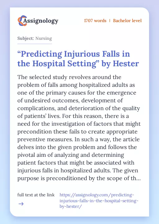 “Predicting Injurious Falls in the Hospital Setting” by Hester - Essay Preview