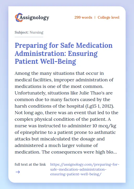 Preparing for Safe Medication Administration: Ensuring Patient Well-Being - Essay Preview