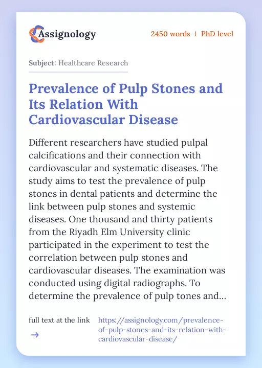 Prevalence of Pulp Stones and Its Relation With Cardiovascular Disease - Essay Preview
