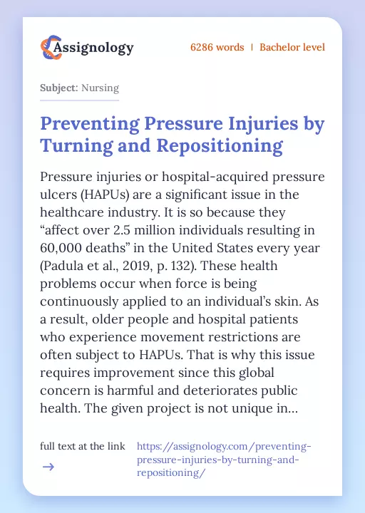 Preventing Pressure Injuries by Turning and Repositioning - Essay Preview