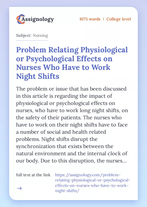 Problem Relating Physiological or Psychological Effects on Nurses Who Have to Work Night Shifts - Essay Preview