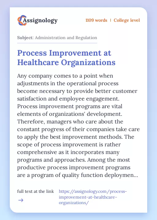 Process Improvement at Healthcare Organizations - Essay Preview