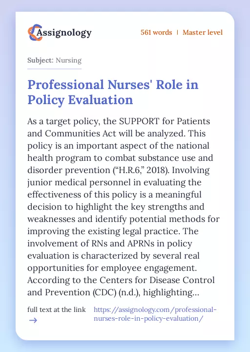 Professional Nurses' Role in Policy Evaluation - Essay Preview