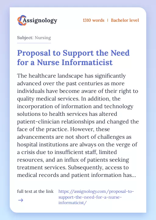 Proposal to Support the Need for a Nurse Informaticist - Essay Preview