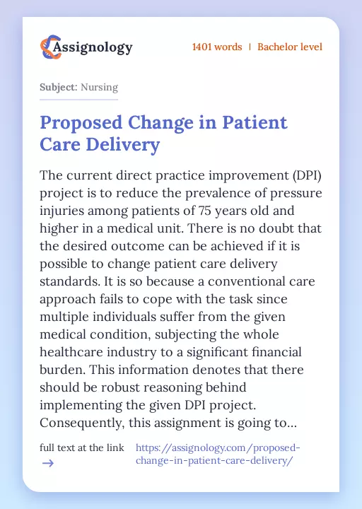 Proposed Change in Patient Care Delivery - Essay Preview