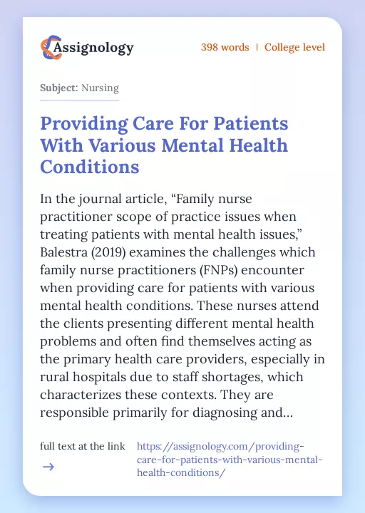 Providing Care For Patients With Various Mental Health Conditions - Essay Preview
