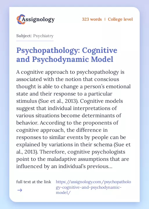 Psychopathology: Cognitive and Psychodynamic Model - Essay Preview