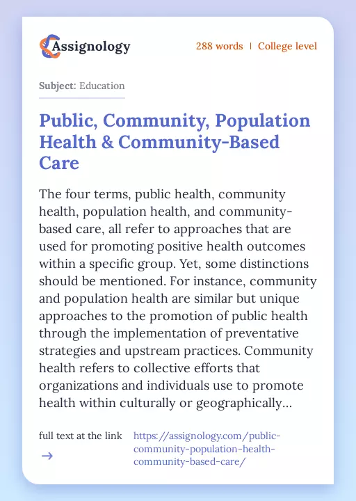 Public, Community, Population Health & Community-Based Care - Essay Preview