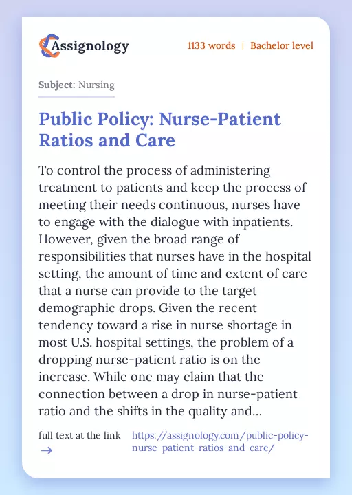 Public Policy: Nurse-Patient Ratios and Care - Essay Preview