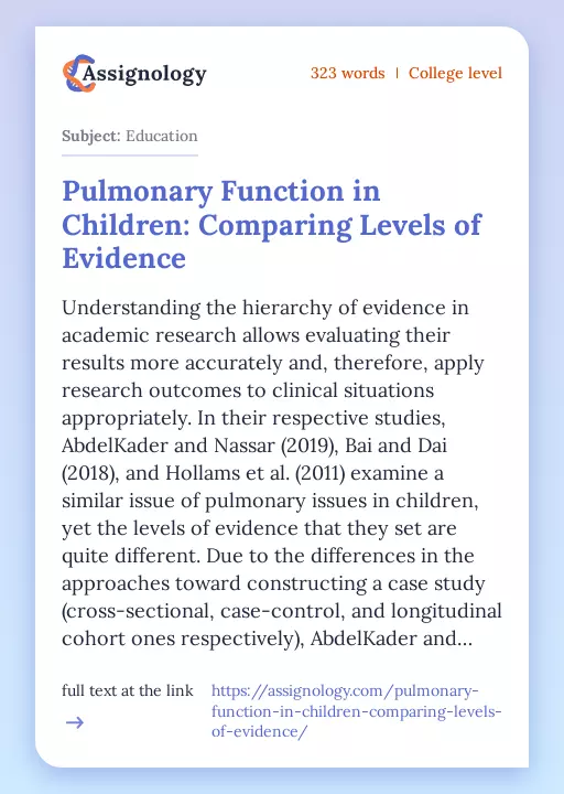 Pulmonary Function in Children: Comparing Levels of Evidence - Essay Preview