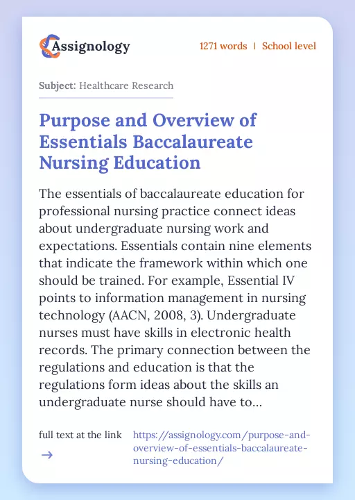 Purpose and Overview of Essentials Baccalaureate Nursing Education - Essay Preview