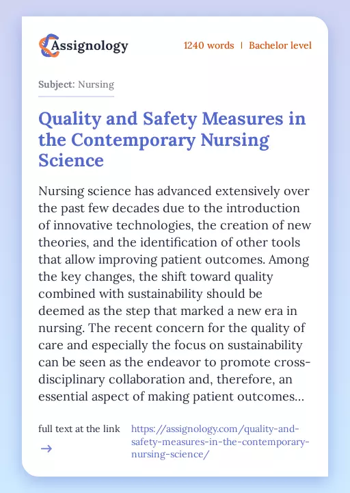 Quality and Safety Measures in the Contemporary Nursing Science - Essay Preview