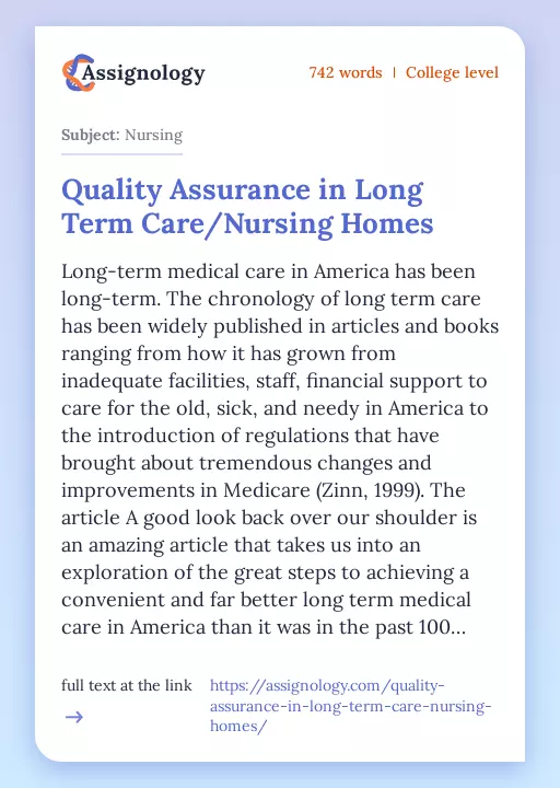 Quality Assurance in Long Term Care/Nursing Homes - Essay Preview