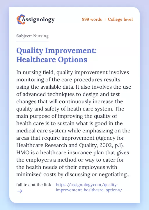 Quality Improvement: Healthcare Options - Essay Preview
