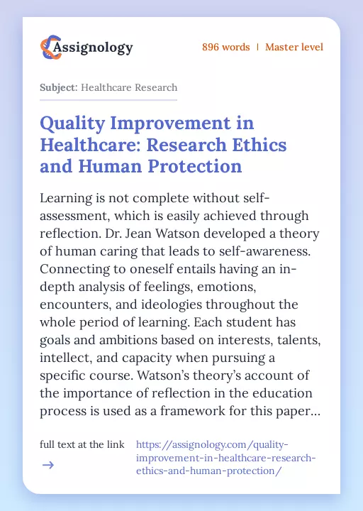 Quality Improvement in Healthcare: Research Ethics and Human Protection - Essay Preview