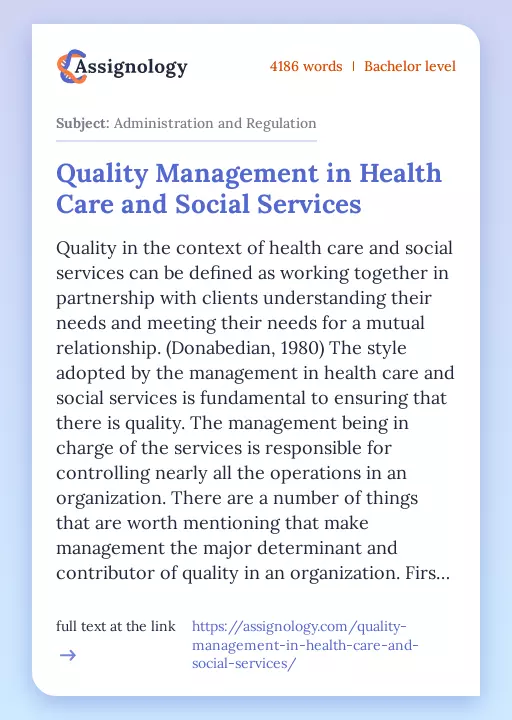 Quality Management in Health Care and Social Services - Essay Preview