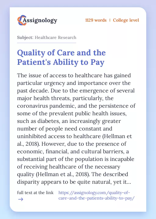 Quality of Care and the Patient's Ability to Pay - Essay Preview
