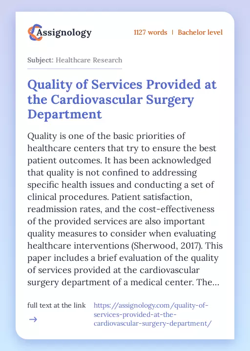 Quality of Services Provided at the Cardiovascular Surgery Department - Essay Preview