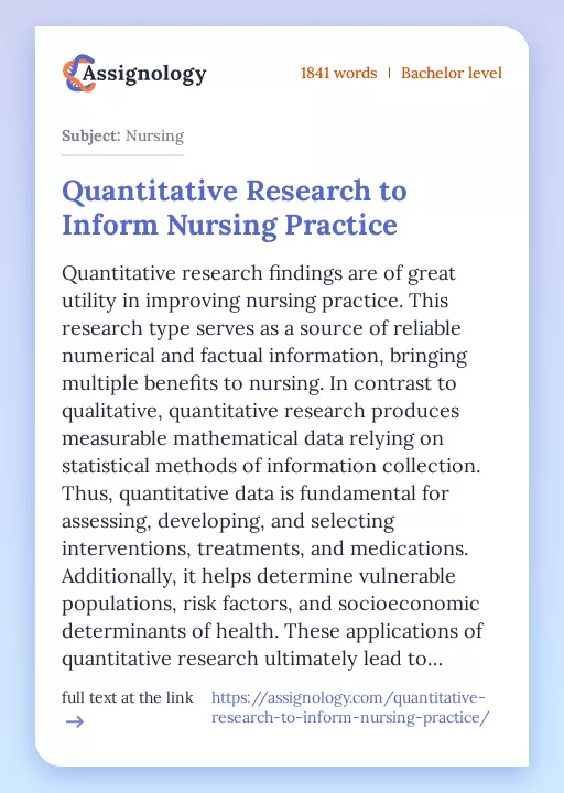 Quantitative Research to Inform Nursing Practice - Essay Preview
