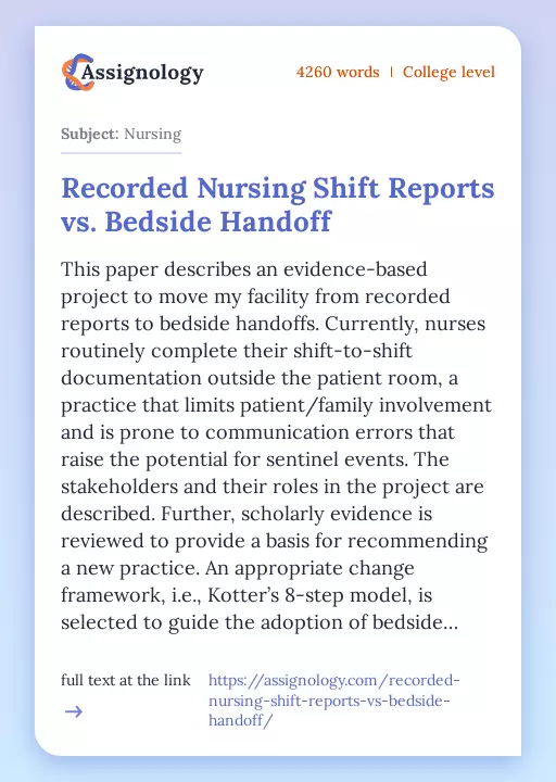 Recorded Nursing Shift Reports vs. Bedside Handoff - Essay Preview