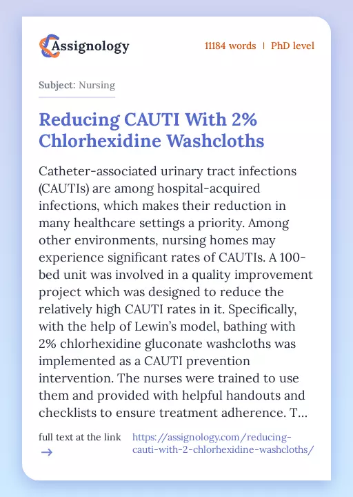 Reducing CAUTI With 2% Chlorhexidine Washcloths - Essay Preview