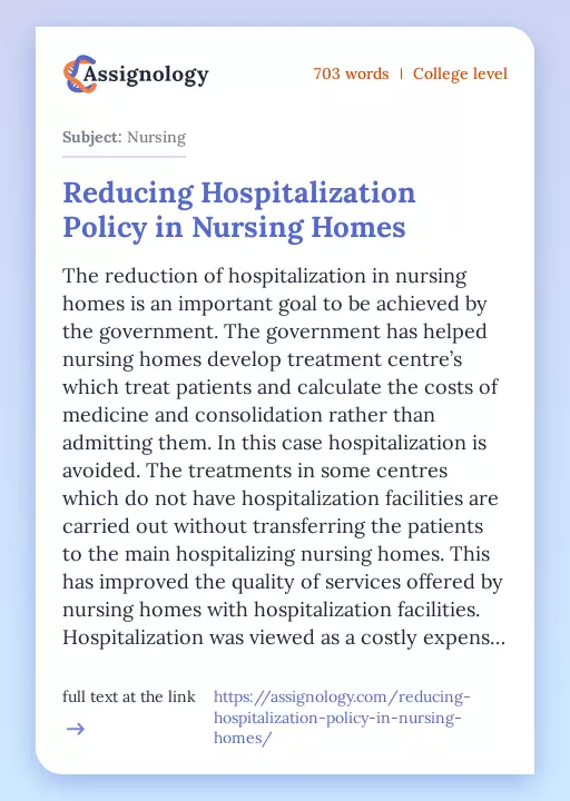 Reducing Hospitalization Policy in Nursing Homes - Essay Preview