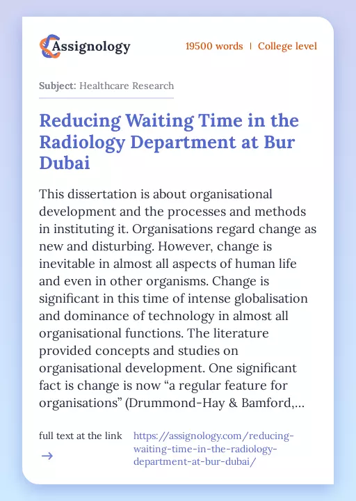 Reducing Waiting Time in the Radiology Department at Bur Dubai - Essay Preview
