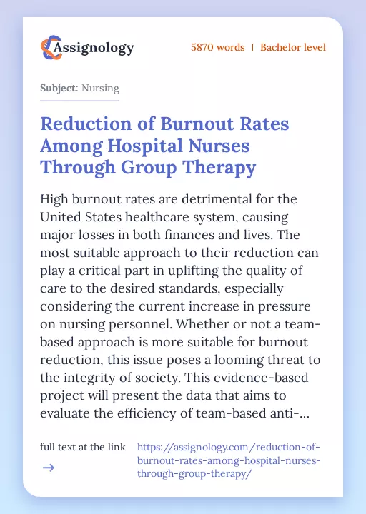 Reduction of Burnout Rates Among Hospital Nurses Through Group Therapy - Essay Preview