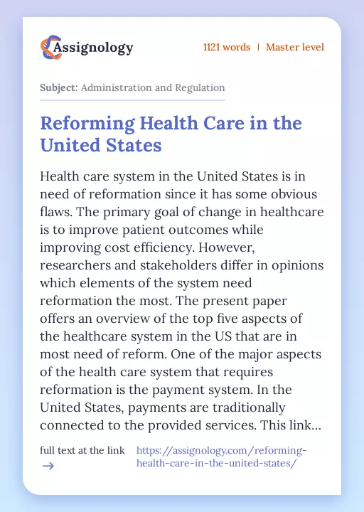 Reforming Health Care in the United States - Essay Preview
