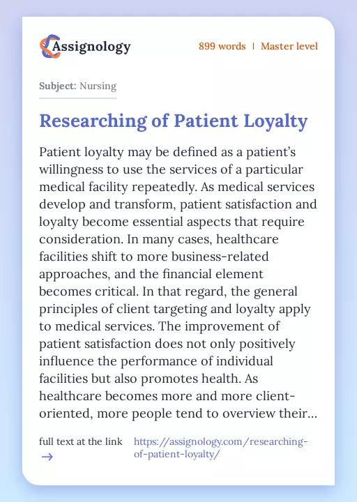 Researching of Patient Loyalty - Essay Preview