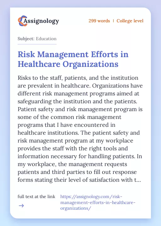 Risk Management Efforts in Healthcare Organizations - Essay Preview