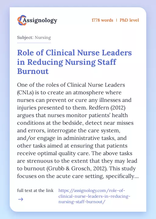 Role of Clinical Nurse Leaders in Reducing Nursing Staff Burnout - Essay Preview