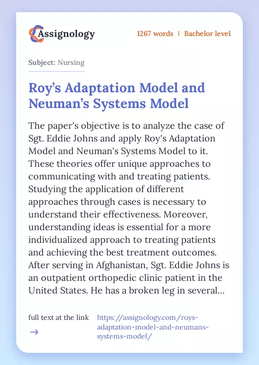 Roy’s Adaptation Model and Neuman’s Systems Model - Essay Preview