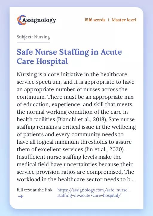 Safe Nurse Staffing in Acute Care Hospital - Essay Preview