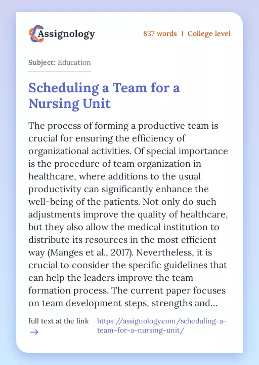 Scheduling a Team for a Nursing Unit - Essay Preview