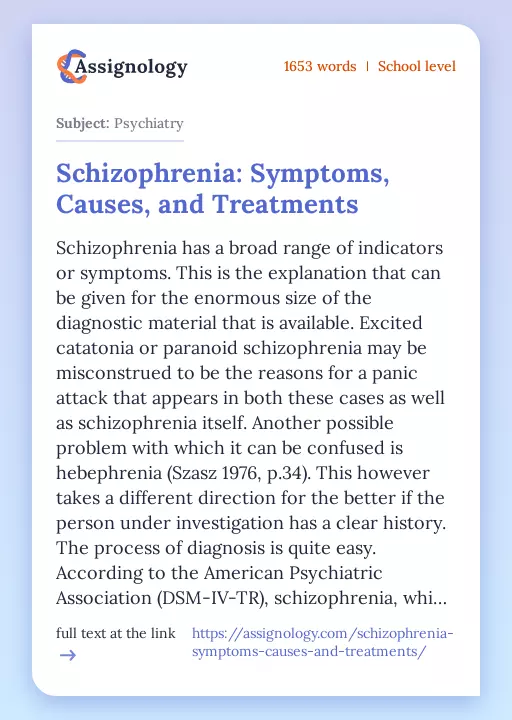 Schizophrenia: Symptoms, Causes, and Treatments - Essay Preview