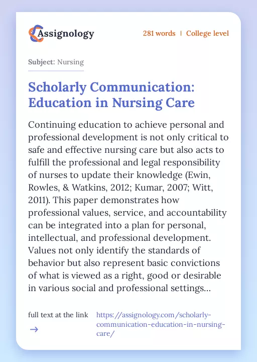 Scholarly Communication: Education in Nursing Care - Essay Preview