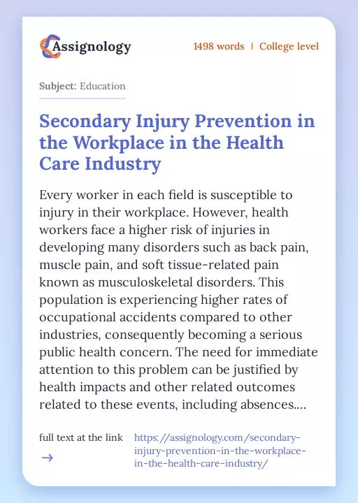Secondary Injury Prevention in the Workplace in the Health Care Industry - Essay Preview