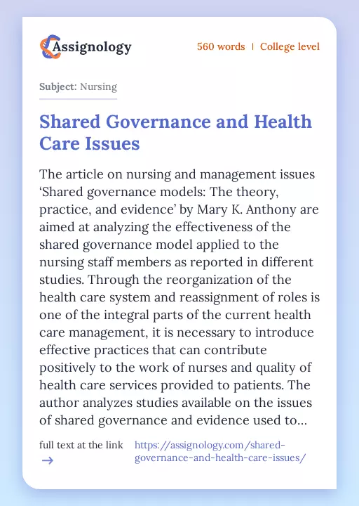 Shared Governance and Health Care Issues - Essay Preview