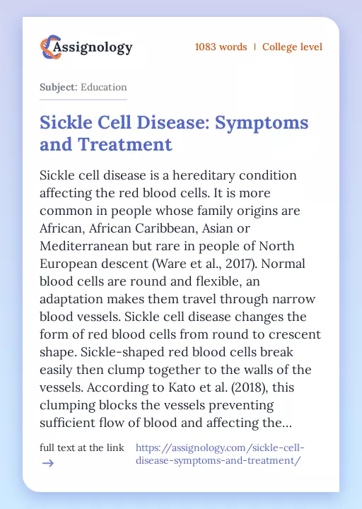 Sickle Cell Disease: Symptoms and Treatment - Essay Preview