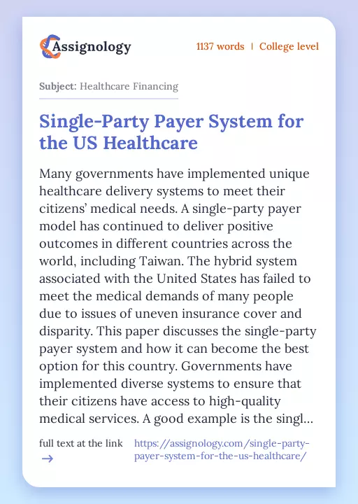 Single-Party Payer System for the US Healthcare - Essay Preview