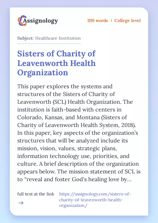 Sisters of Charity of Leavenworth Health Organization - Essay Preview