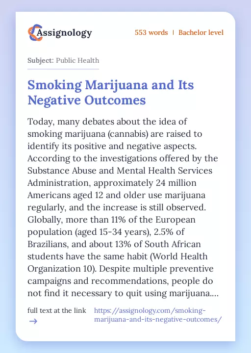Smoking Marijuana and Its Negative Outcomes - Essay Preview